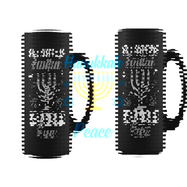 Todo Lo Que Quiero Para Hanukkah Es La Paz Mundial Judía Janucá Adulto Taza de café