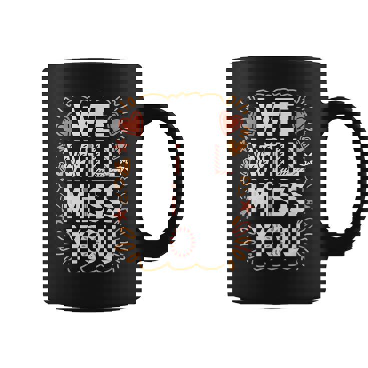 We Will Miss You 送別メッセージ 同僚 退職会 コーヒーマグ