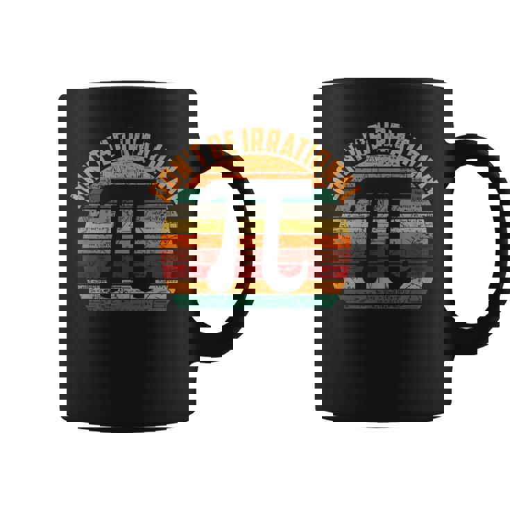 おかしな円周率デー 不合理になるな 円周率デーを祝おう 3月14日 コーヒーマグ