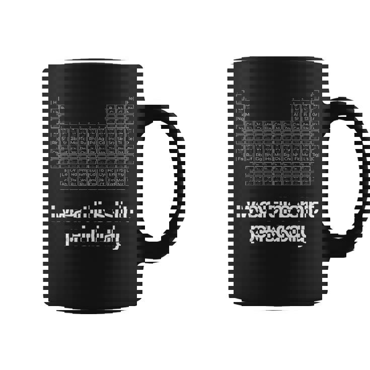 このシャツを定期的に着る化学しゃれ周期表 コーヒーマグ