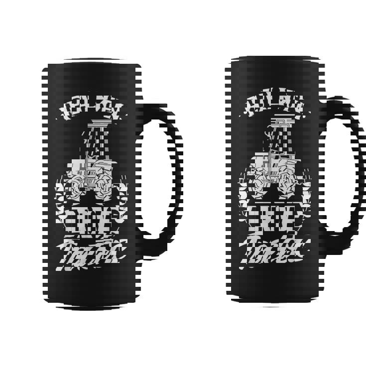 本物の男はトラクターを運転する 農作業 ランチ 農家 ファーム コーヒーマグ