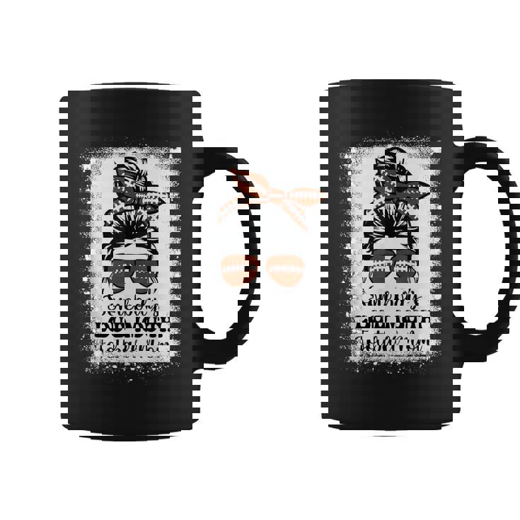 誰かのラウド・マウス・フットボール・マム・チアー・フットボール選手 コーヒーマグ