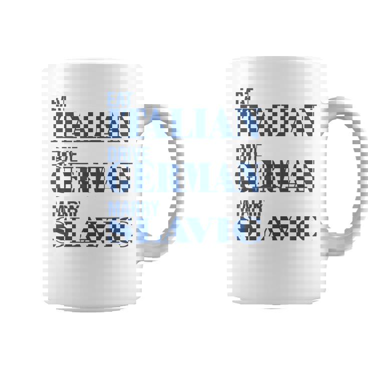 Eat Italian Drive German Marrylavic Quote Car ユーモア コーヒーマグ