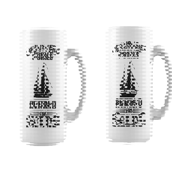 Life Is Just Aeries Obstacles セーリング ヨット コーヒーマグ