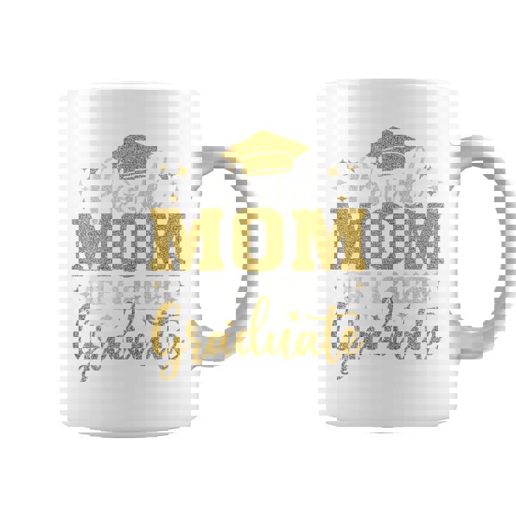 Mom Senior 2026 Proud Mom Of A 2026 Graduate Done 2026 Coffee Mug