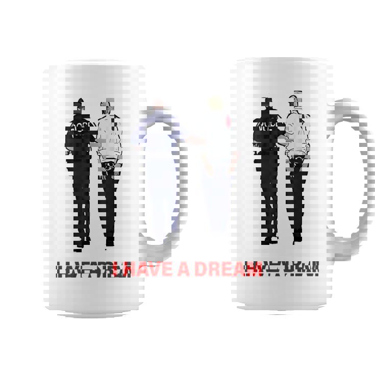 On Back I Have A Dream Trump Police 格言 男性 コーヒーマグ