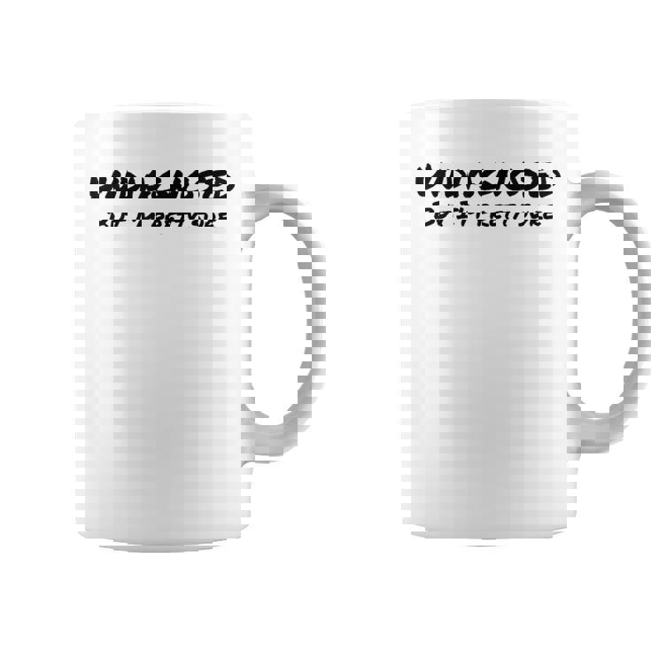 Undiagnosed But I'm Prettyure ブラックフォント コーヒーマグ