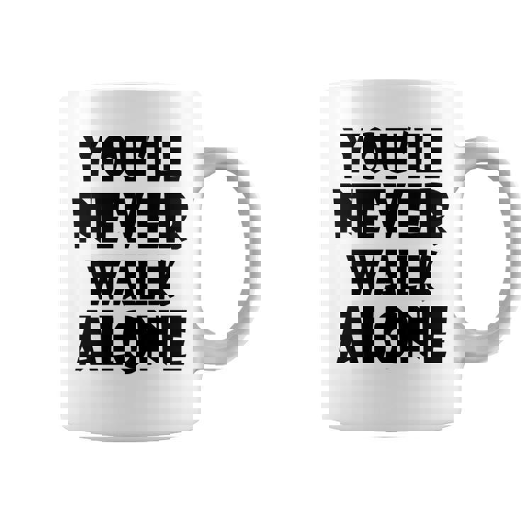 You'll Never Walk Alone 長袖tシャツ コーヒーマグ