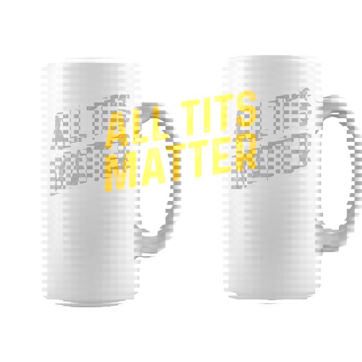 すべてのおっぱいは重要 コーヒーマグ