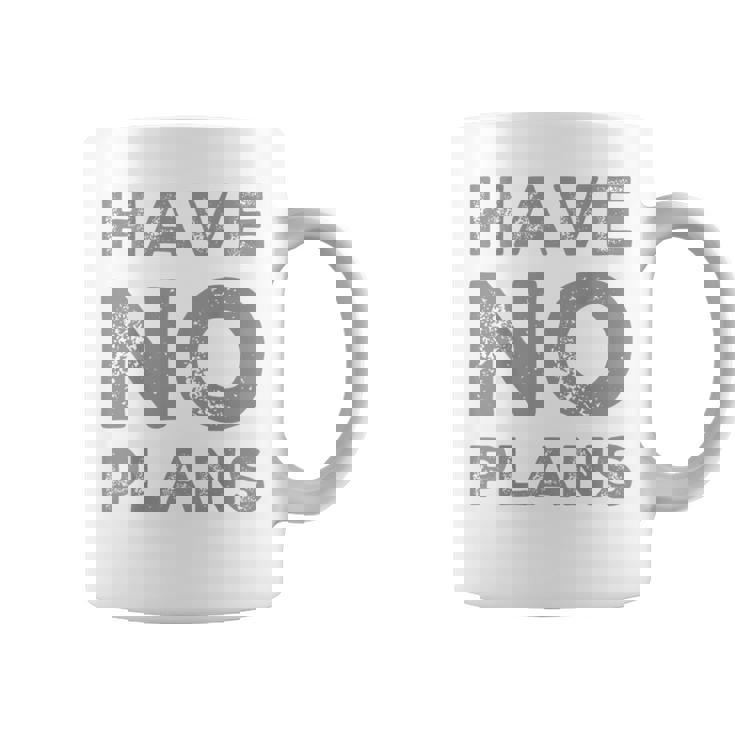 バックプリント テキスト For People Quotes Have No Plans コーヒーマグ