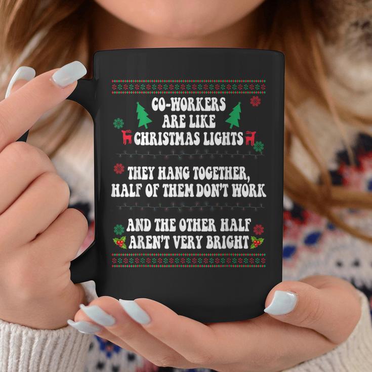 Co-Workers Are Like Christmas Lights They Hang Together Xmas Coffee Mug Funny Gifts