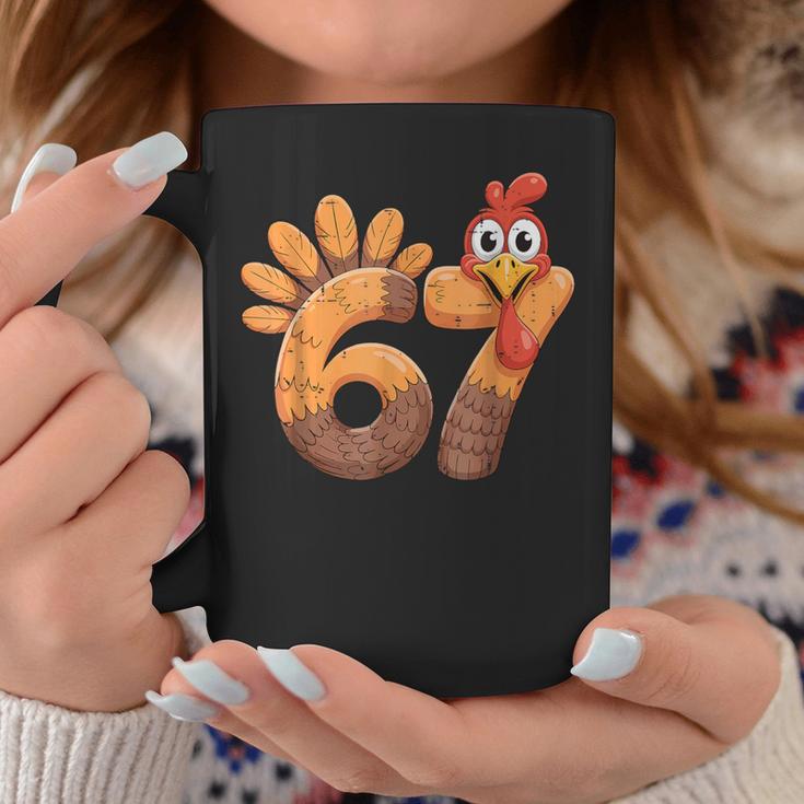 Turkey Thanksgiving 67 Six Seven Meme Cute Fall 6 7 Coffee Mug Unique Gifts
