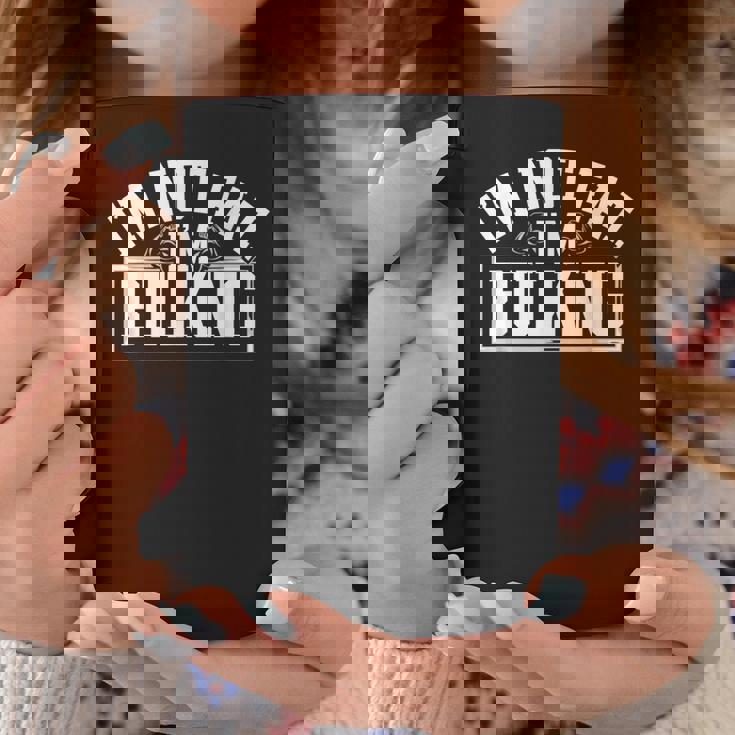 I'm Not Fat I'm Bulking Cheat Day ワークアウト ジム フィットネス コーヒーマグ 面白い贈り物