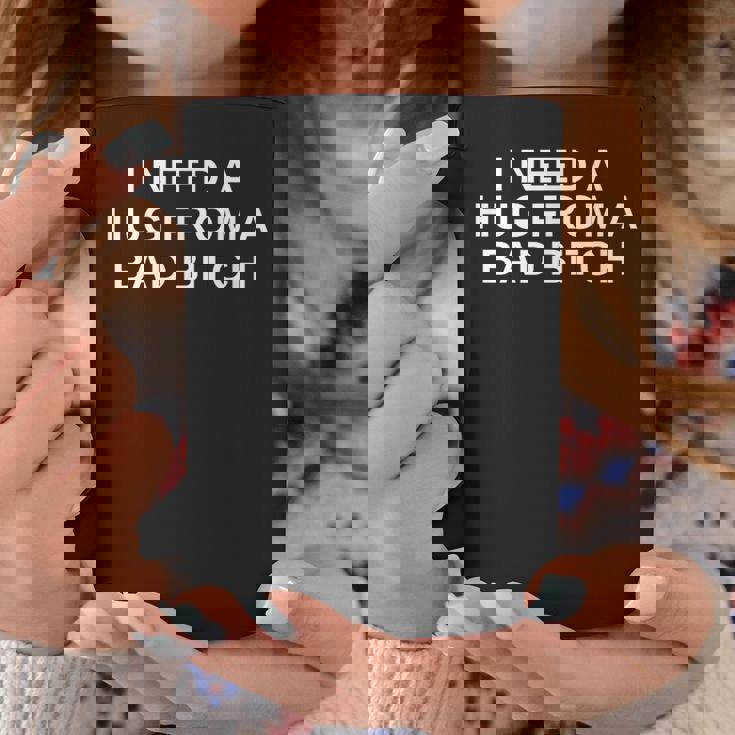 I Need A Hug From A Bad Bitch ファニーカレッジノベルティスレー コーヒーマグ 面白い贈り物