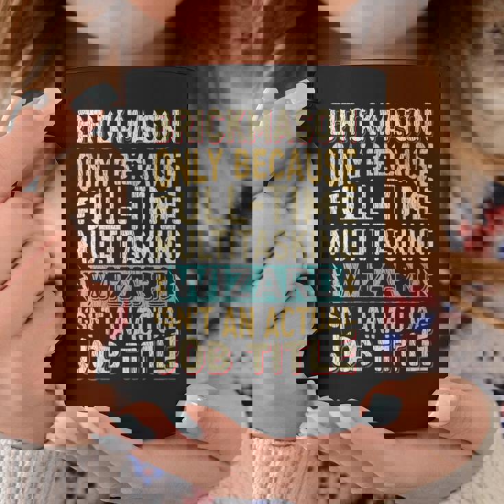 Wizard Job Title Quote Brickmason Coffee Mug Unique Gifts