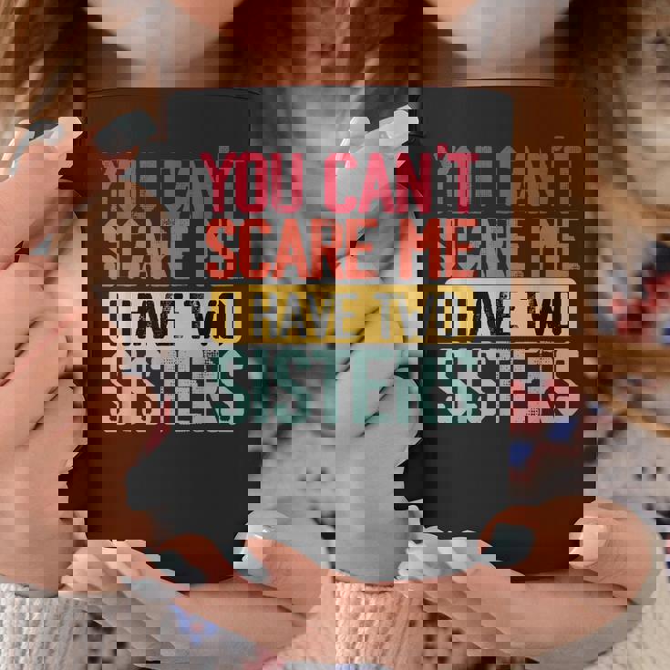 You Can'tcare Me I Have Twoisters Twoisters ジョーク コーヒーマグ 面白い贈り物