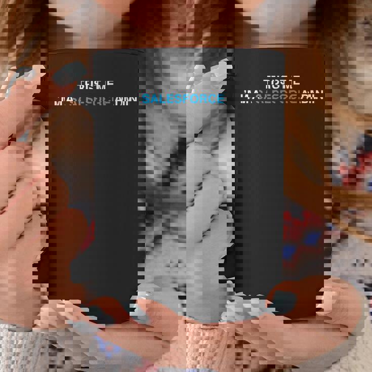 セールスフォースシステム管理者-私を信じてください、私はセールスフォースシステム管理者aas コーヒーマグ 面白い贈り物