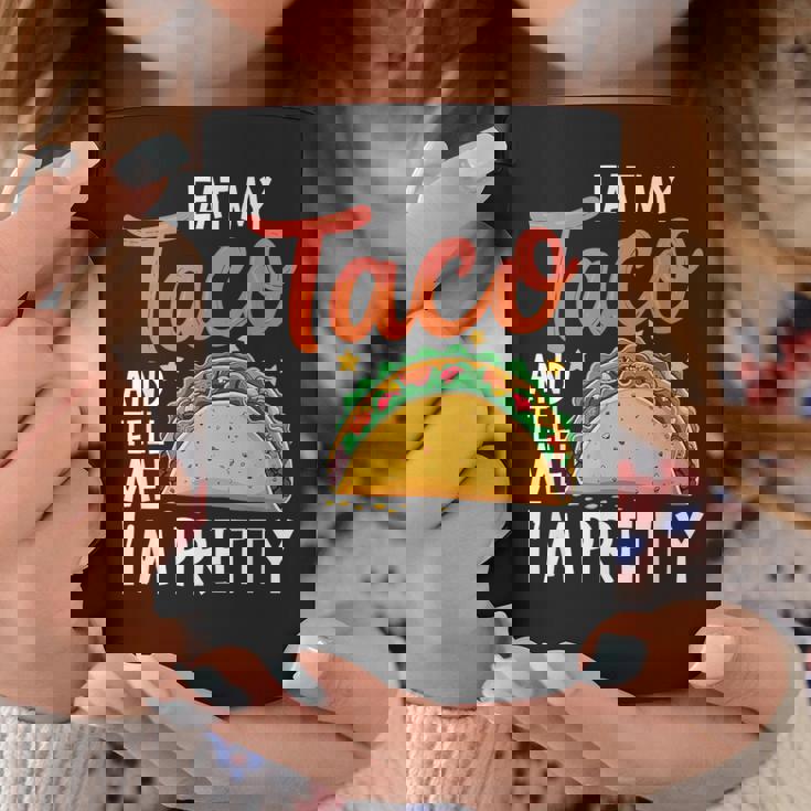 私のタコスを食べて、私はかなり食通好きだと教えて コーヒーマグ 面白い贈り物