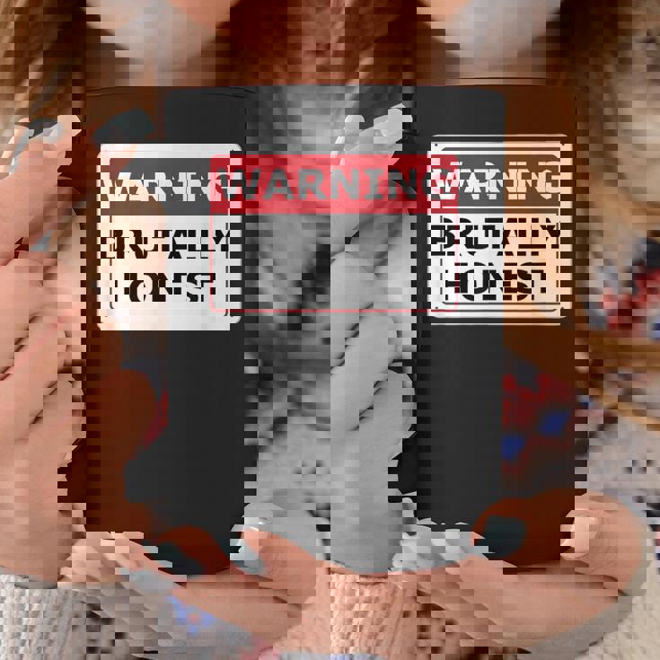 警告サイン Brutally Honest Unapologeically 面白いサイン コーヒーマグ 面白い贈り物