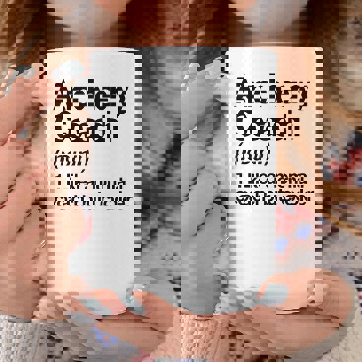 Archery Coach Sports Definition Trainer Instructor Coffee Mug Unique Gifts