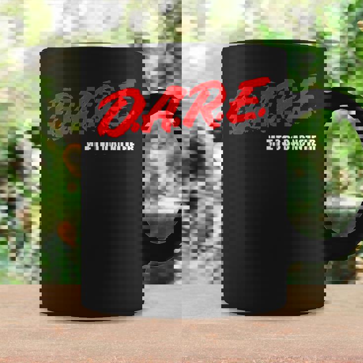 DARE Me To Do Another Meme コーヒーマグ ギフトのアイデア