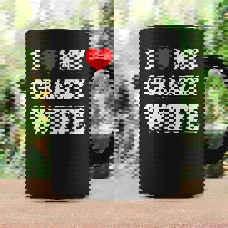 I Love My Crazy Wife コーヒーマグ ギフトのアイデア