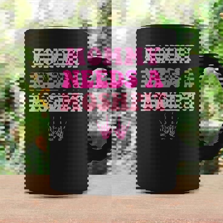 Mommy Needs A Moshpit Parenting Coffee Mug Gifts ideas