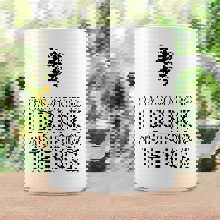 That's What I Do I Drink And I Know Things コーヒーマグ ギフトのアイデア