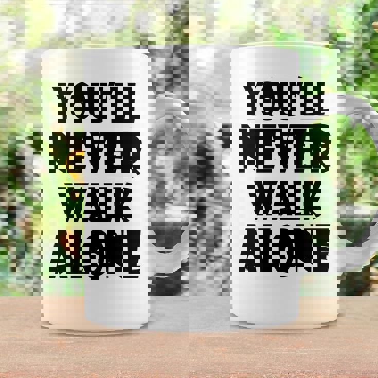 You'll Never Walk Alone 長袖tシャツ コーヒーマグ ギフトのアイデア