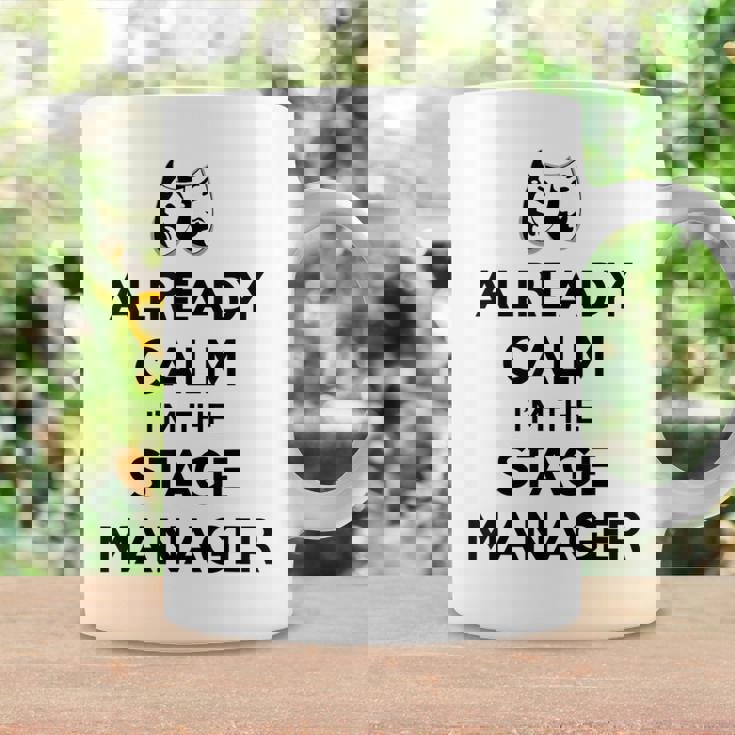 ステージ マネージャー ギフト Already Calm I'mtage Manager コーヒーマグ ギフトのアイデア