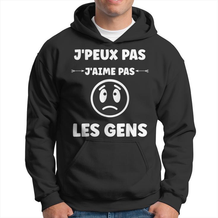 Humoristique Antiocial Humour J'aime Pas Les Gens Sweat à capuche