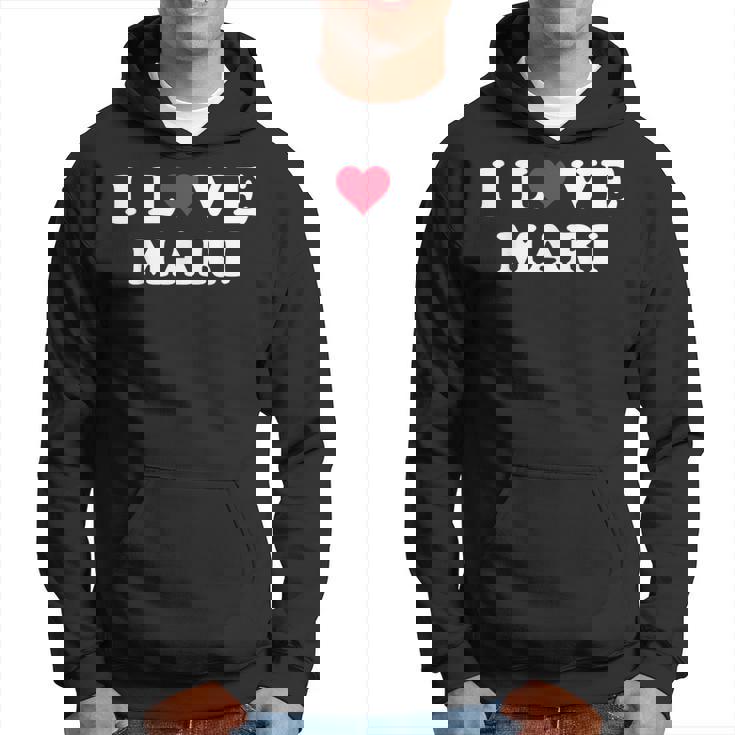 I Love Mari Matching Novia & Novio Mari Nombre Sudadera