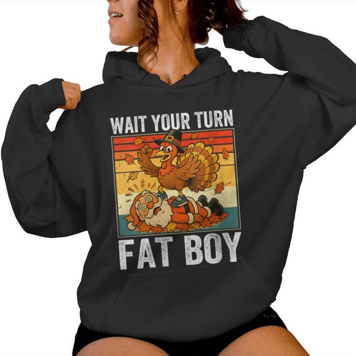 Thanksgiving Wait Your Turn Fat Boy Turkey & Santa Women Hoodie