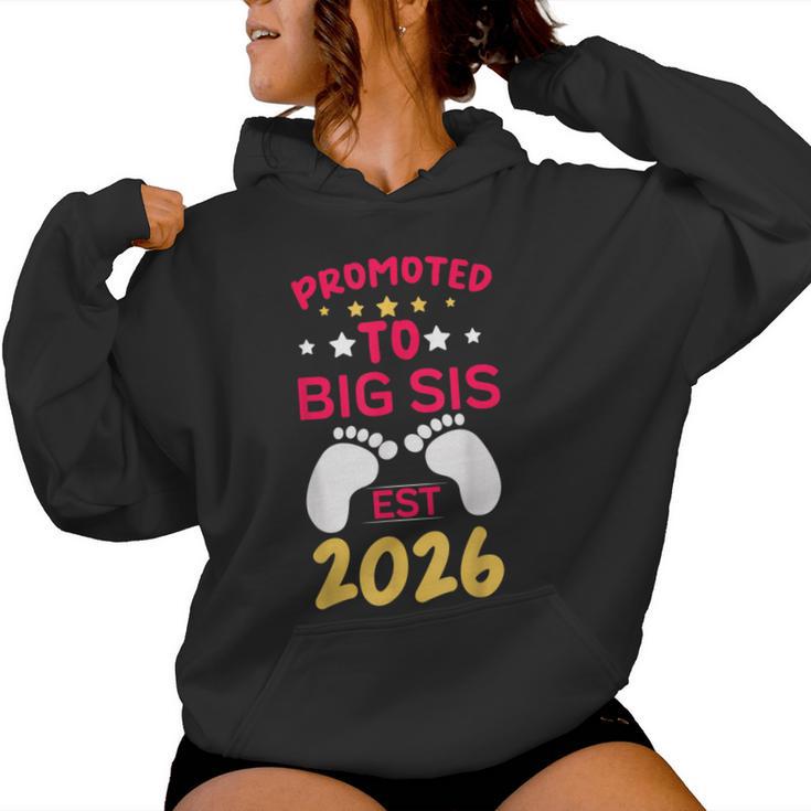 Promoted To Big Sister 2026 I'm Going To Be Big Sister 2026 Women Hoodie