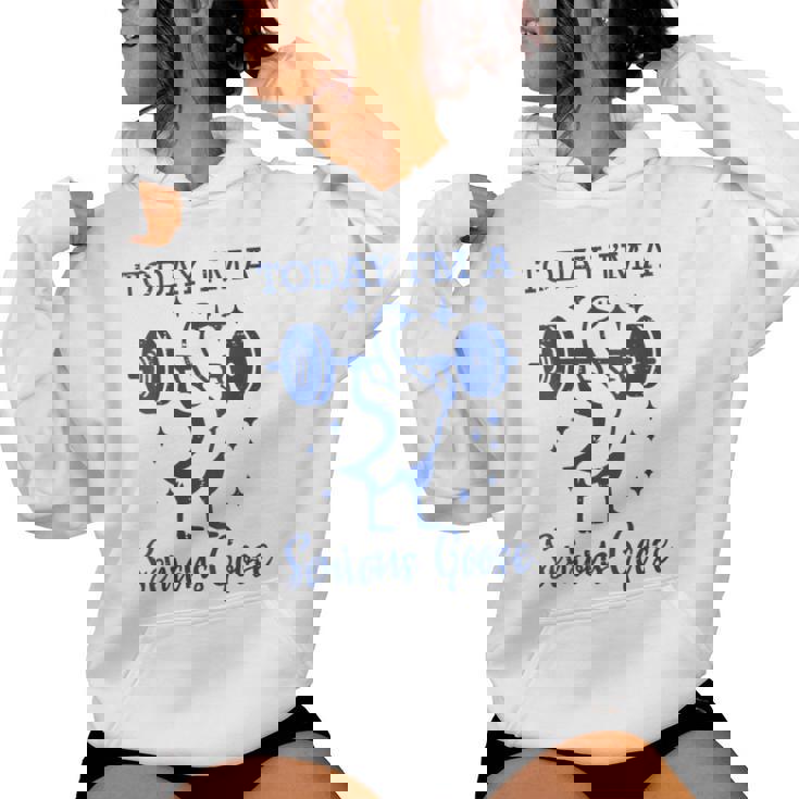 Today Im Serious Goose Barbell Gym Workout Men Women Kids Women's Hoodie