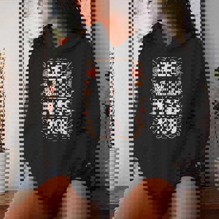 We Will Miss You 送別メッセージ 同僚 退職会 レディースパーカー 彼女への贈り物