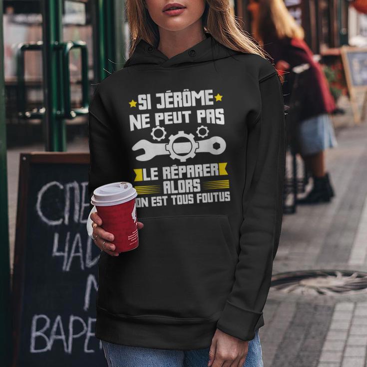 Humour Jérôme Prénom Bricoleur Réparateur Mécano Plombier Sweat à capuche femme Cadeaux drôles