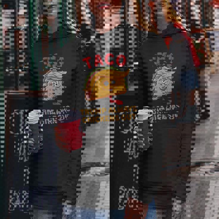 Taco Trump Always Chickens Out アンチトランプニックネーム レディースパーカー 面白い贈り物