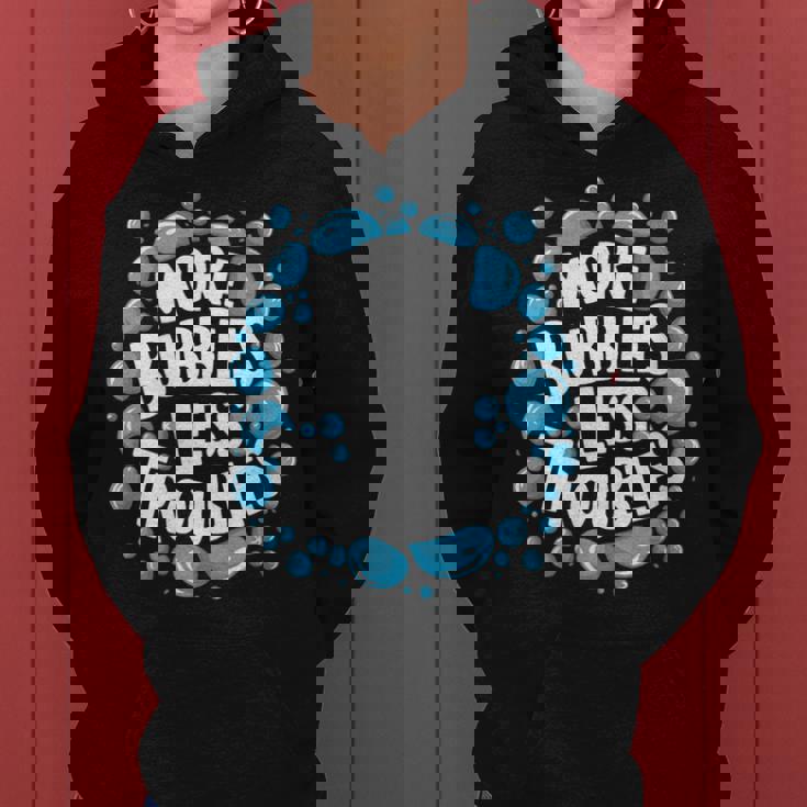 More Bubbles Less Troubles Soap Soapmaking Homemade Women's Hoodie