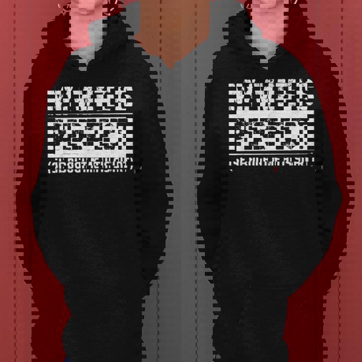 My Wife Is Perfecthe Bought Me This Husband レディースパーカー