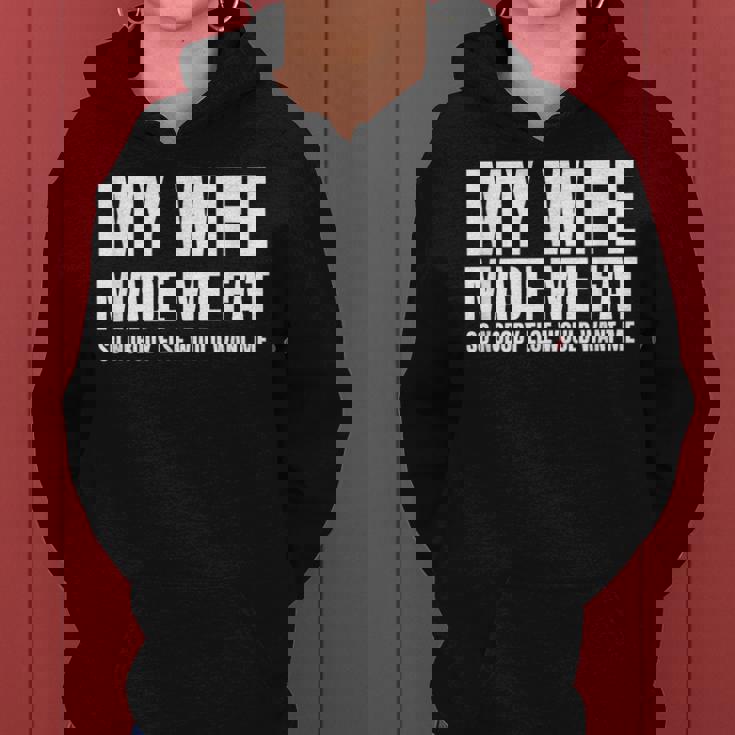 My Wife Made Me Fat Unhinged Dad Joke 不潔なミーム ぽっちゃり レディースパーカー