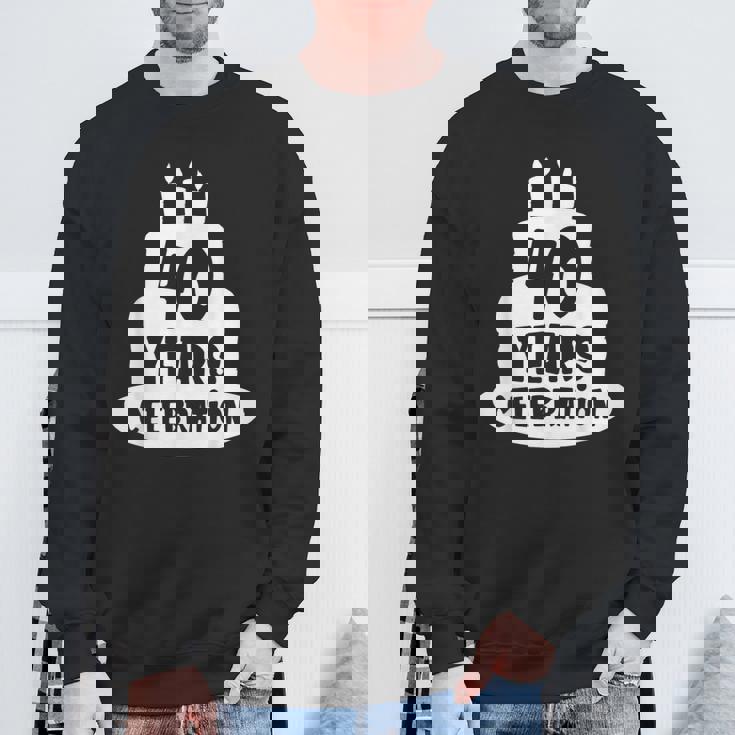 40年のお祝い イベント、記念日、誕生日。 スウェットシャツ 高齢者への贈り物