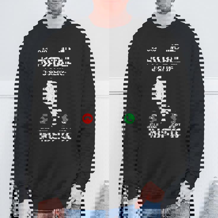 American Football Calling I Must Go ファニーコーチ メンズ レディース スウェットシャツ 高齢者への贈り物