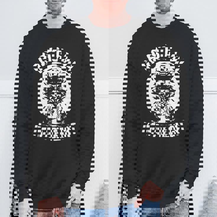 First Of All I'm A Delight アライグマ 看護師 面白い 長袖tシャツ スウェットシャツ 高齢者への贈り物