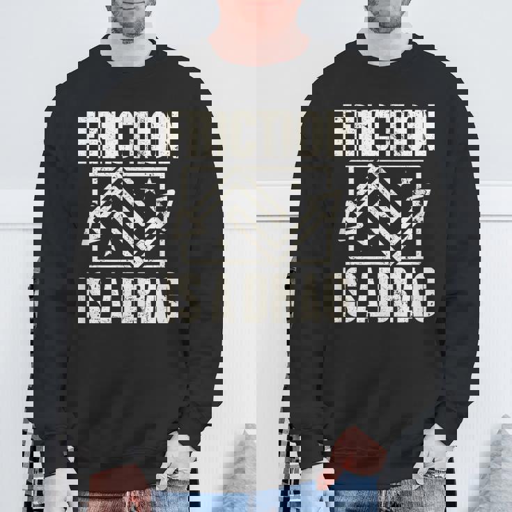 Physics Friction Is A Drag Punスウェットシャツ 高齢者への贈り物