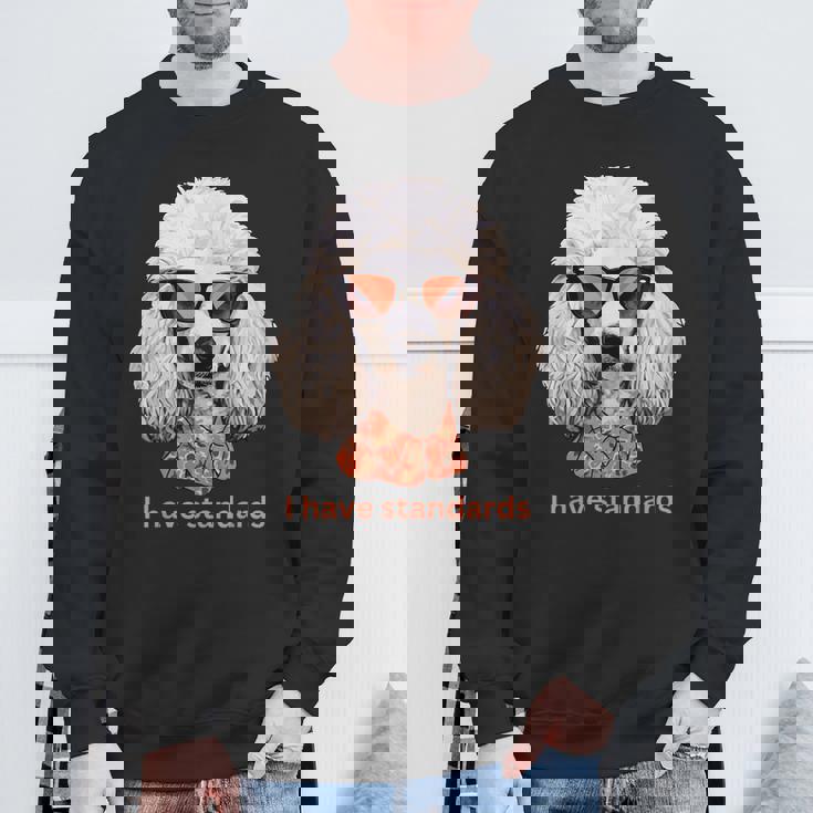 I Havetandardsファニースタンダードプードル愛好家デザイン スウェットシャツ 高齢者への贈り物