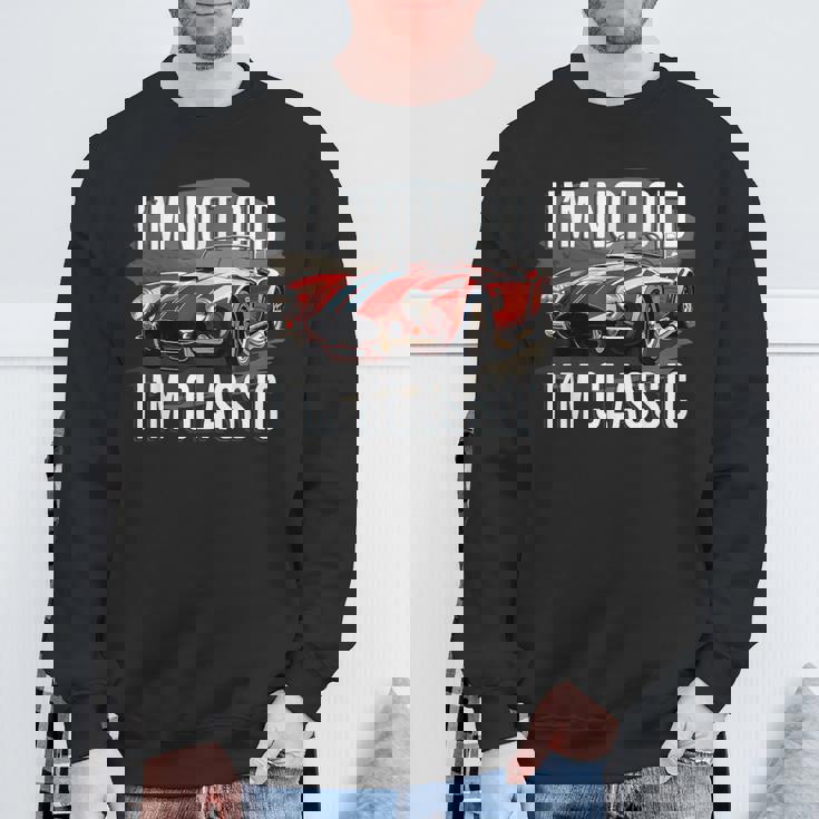 I'm Not Old I'm Classic レトロ フォード シェルビー コブラ マッスルカー スウェットシャツ 高齢者への贈り物