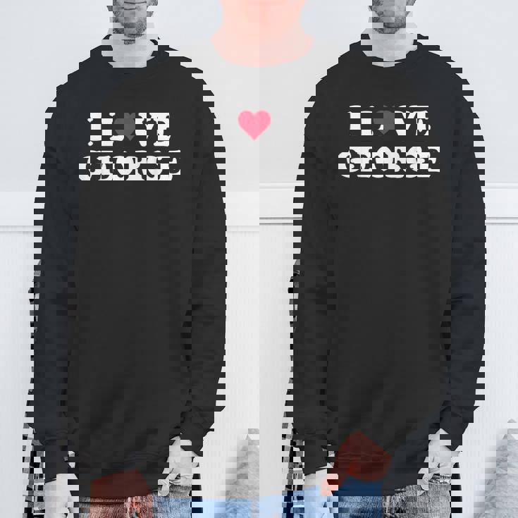 I Love George マッチング ガールフレンド&ボーイフレンド ジョージネーム スウェットシャツ 高齢者への贈り物