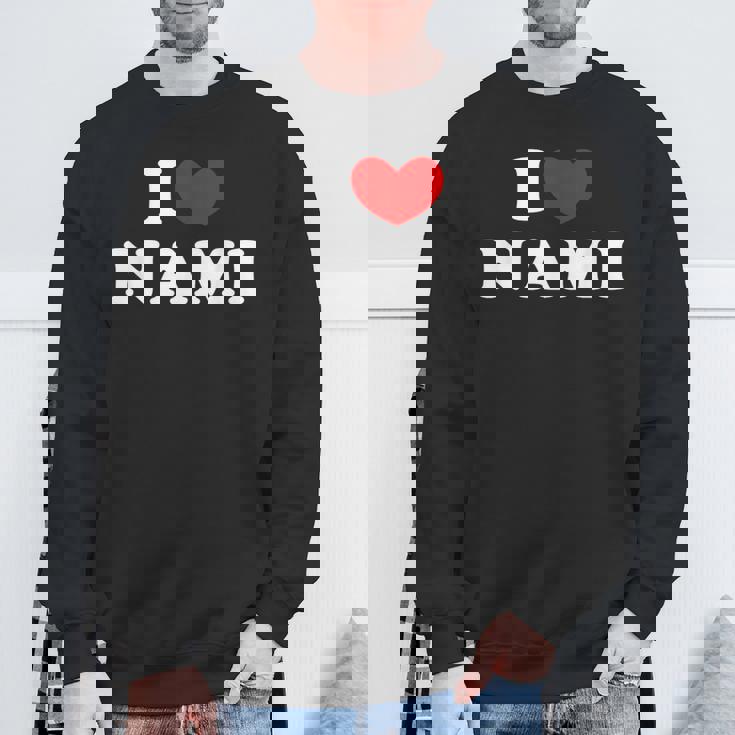 I Love Nami 私は愛する Nami スウェットシャツ 高齢者への贈り物