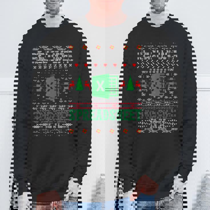 I Have A Spreadsheet For That Christmas Ugly Sweater Excel Sweatshirt Gifts for Old Men
